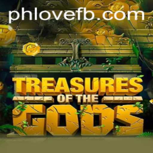 Exploring the Thrilling World of 'TreasureoftheGods' and the Power of PH LOVE